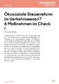 Pendlerpauschale & Co: Verkehrs-Ökosteuern im Check