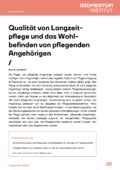 Pflegeeinrichtungen entlasten Angehörige, selbst wenn sie diese nicht beanspruchen