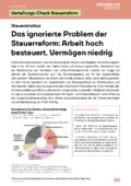 Problem Steuerstruktur: Arbeit hoch besteuert, Vermögen niedrig