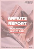 Armutsreport: Wer arm ist, bleibt arm
